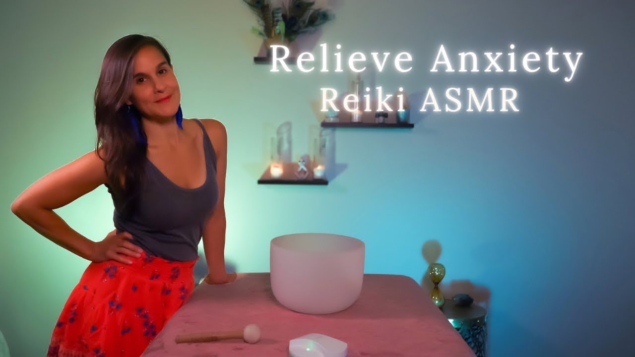Anxiety Reducing Reiki Asmr Youtube