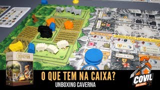 Covil dos Jogos - O Que Tem na Caixa? Unboxing Caverna