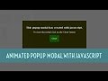 How to create animated popup modal with javascript