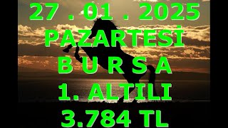 27 ocak 2025 pazartesi Bursa At Yarışı Tahminleri At Yarışı Yorumlar-youtube-tjk-canlı bahis-canlıTV