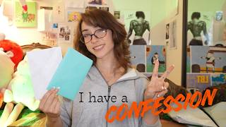 I have a confession...