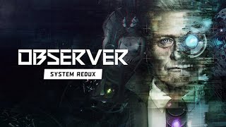 Observer: System Redux | 侵視者：系統還原 | Part 2 調查殺人事件