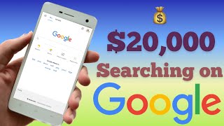 Make $20,000+ Online Searching Google (Available Worldwide) Make Money Online | Earn Money Online