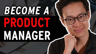 How to become a Product Manager? Do this NOW!