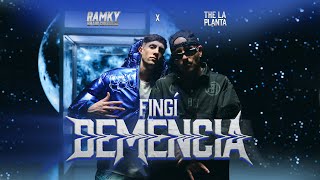 RAMKY EN LOS CONTROLES x The La Planta - FINGI DEMENCIA (Video Oficial)