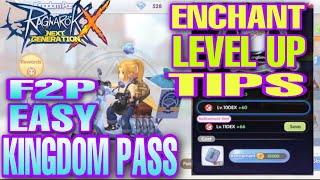 ROX LEVEL UP ENCHANTMENT  [ F2P Guide For Kingdom Pass EASY FINISH ] Ragnarok X Next Gen