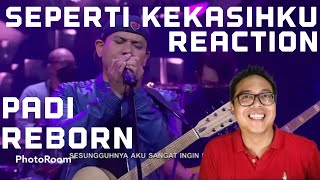 PADI REBORN SEPERTI KEKASIHKU KALONG SHOW REACTION