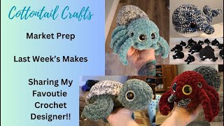 Market Prep/Using Size 7 yarn for the first time/Crochet Plushies/My Favorite Crochet Designer