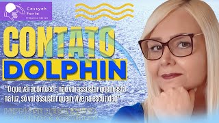 CONTATO DOLPHIN - HIPNOSE REGRESSIVA COM CONTATOS EXTRAFÍSICOS #406 #cassyahfaria