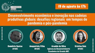 [II Congresso UFABC] Desenvolvimento econômico e inovação nas cadeias produtivas globais