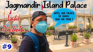 Lake Pichola | Boat Ride | Jagmandir Island Palace | Udaipur | Must Visit | Traveling Planet