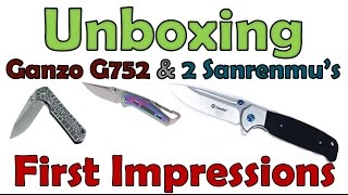 Mail Unpacking:  2 Sanrenmu knives \u0026 Ganzo G7522 w ball bearings.