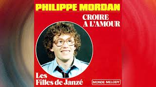 Philippe Mordan - Croire à l'Amour (1988)