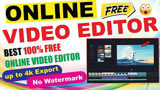 how to edit video online | free online video editor no watermark I free video editing software