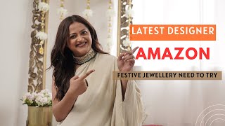 AMAZON AFFORADBLE FESTIVE JEWELLERY HAUL \u0026 STYLING | GoGlam