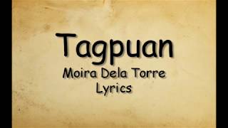 Tagpuan - Moira Dela Torre Lyrics