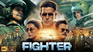 Fighter (2024) full movie in hindi | Hrithik Roshan, Deepika Padukone, Anil Kapoor || Facts & review