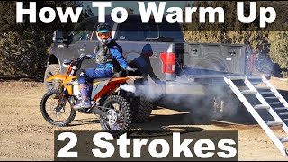 How To Warm Up a 2 Stroke Dirt Bike - Are you doing this WRONG?