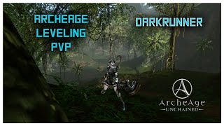 Archeage Unchained | PvP Leveling | Darkrunner