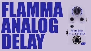 Flamma - FC17 Analog Delay - Demo