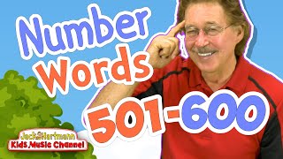 Number Words | 501-600 | Jack Hartmann