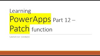 Patch function Tutorial | PowerApps Learning | Functions | Add or Update Record | SharePoint List