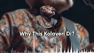 Why This Kolaveri Di? | Cover by MODI |
