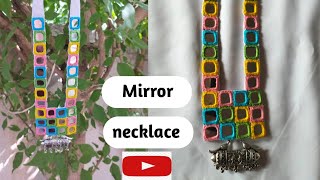 How to make mirror necklace at home || DIY mirror necklace