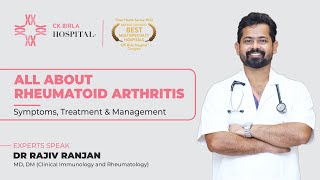 Symptoms of Rheumatoid Arthritis | Dr. Rajiv Ranjan | CK Birla Hospital