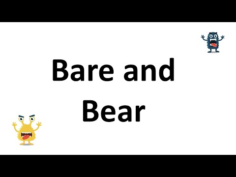 Can you bear or can you bare?