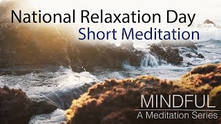 Relax your mind from anywhere with this 3 minute guided meditation