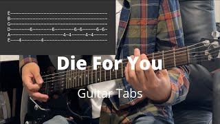 Die for you by The Weeknd | Guitar Tabs