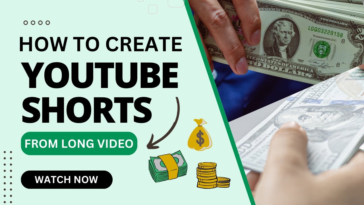 How To Create Youtube Shorts From Long Videos Step By Step Guide