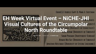 Visual Cultures of the Circumpolar North Roundtable