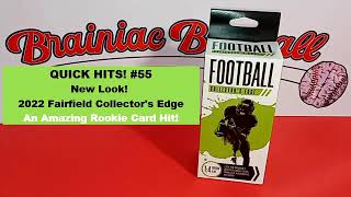 QUICK HITS! #55 - FIRST LOOK! - 2022 Fairfield Football Collector's Edge - 2021 QB RC Hit!