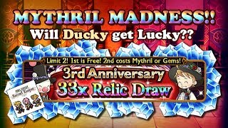 FFRK - Mythril Madness 242 - 2 Draws on 3rd Anniversary x33 Relic Draw (Ducky)