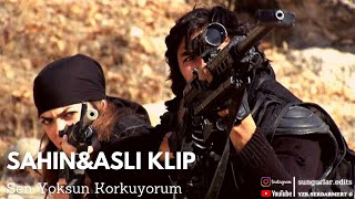 Şahin\u0026Aslı Klibi - Sen Yoksun Korkuyorum | Edit Video • HD