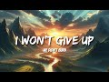 Jason Mraz - I Won't Give Up (Lyrics)
