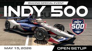 iRacing INDY 500 | Open Setup | Timeslot 1
