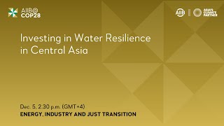 Investing in Water Resilience in Central Asia