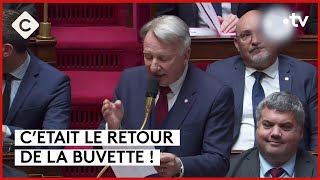 C’est le retour des questions au Gouvernement… Et de la buvette ! - L’ABC - C à Vous - 30/04/2024