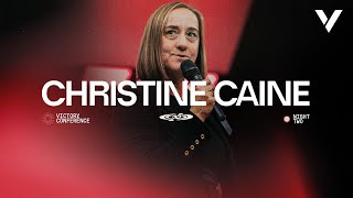 CHRISTINE CAINE | VICTORY CONFERENCE 2025 | EVENING SESSION