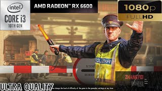 Contraband Police (2023) Gameplay With RX 6600 II Ultra Quality