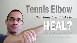 Tennis Elbow Healing: What's Taking So Long?