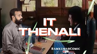 IT Thenali | Scene Spoof | Ramkumar Comic | IT Jokes | Srilankan Tamil