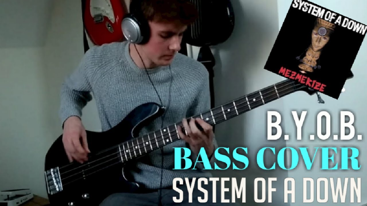 System Of A Down - B.Y.O.B. - Bass Cover - YouTube