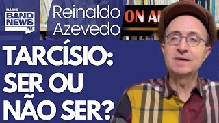 Reinaldo: Tarcísio, o que fazer em 2026 e o vácuo na direita