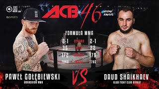 Павел Голебиевски vs. Дауд Шайхаев | Pawel Golebiewski vs. Daud Shaikhaev | ACB 46 - Young Eagles 13