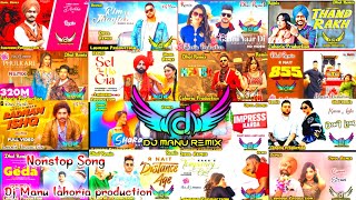 Nonstop Punjabi Song Mashup Lahoria Production Ft Dj Manu Top Punjabi Song 2024