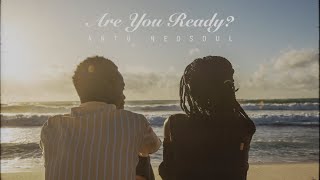 Anto Neosoul - Are You Ready? (Official Music Video)